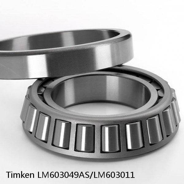 LM603049AS/LM603011 Timken Tapered Roller Bearing