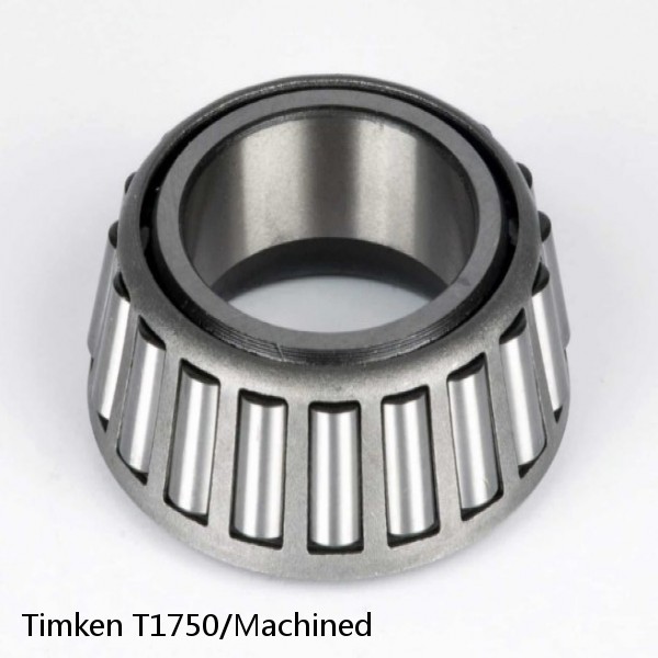 T1750/Machined Timken Tapered Roller Bearing